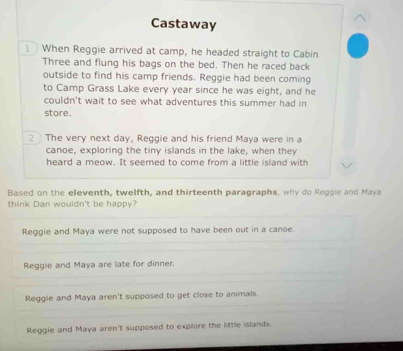 castaway 1 when reggie arrived at camp, he headed straight to cabin thr…