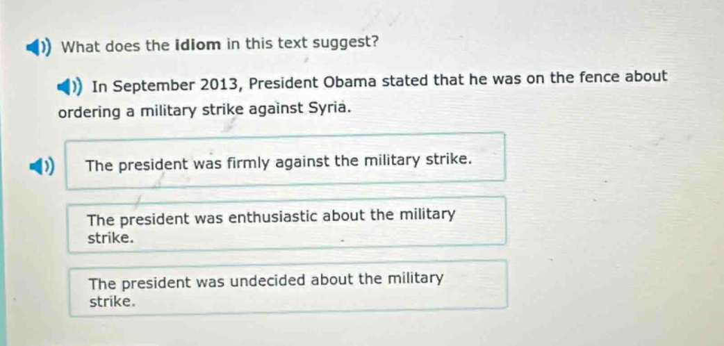 what does the idiom in this text suggest? in september 2013, president …