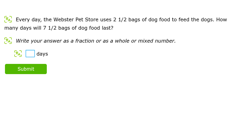 every day, the webster pet store uses 2 1/2 bags of dog food to feed th…
