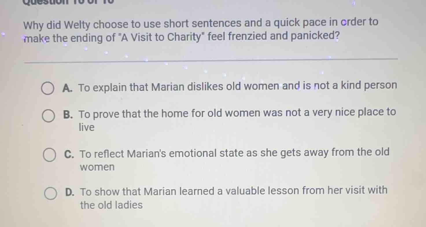 why did welty choose to use short sentences and a quick pace in order t…