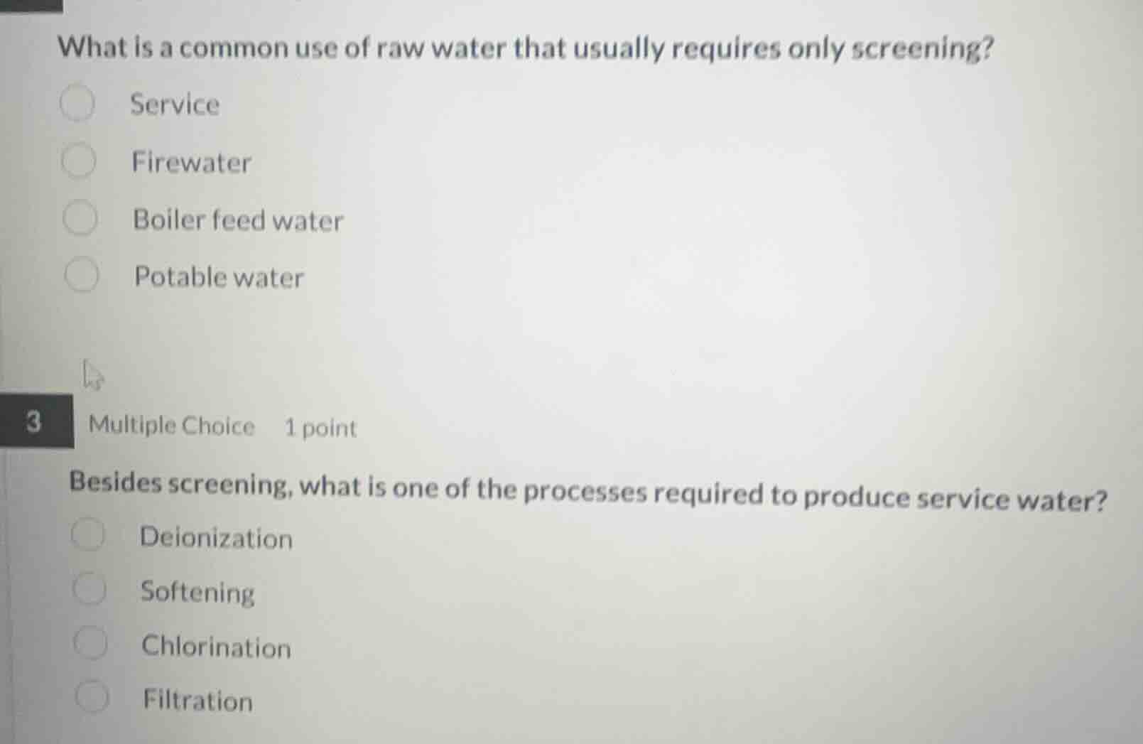 what is a common use of raw water that usually requires only screening?…