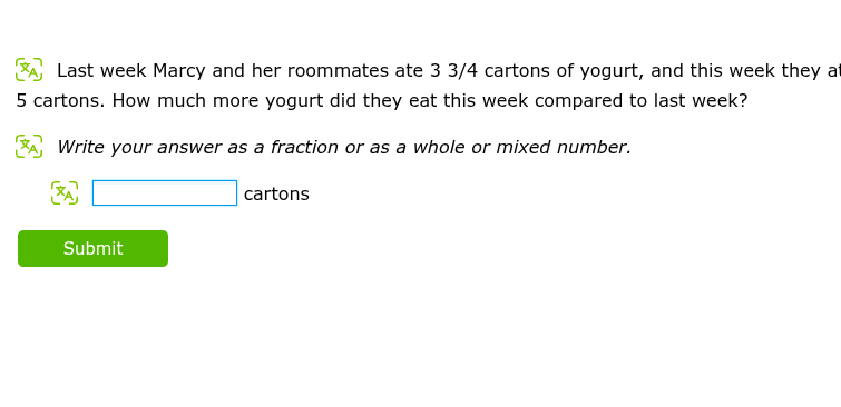 last week marcy and her roommates ate 3 3/4 cartons of yogurt, and this…