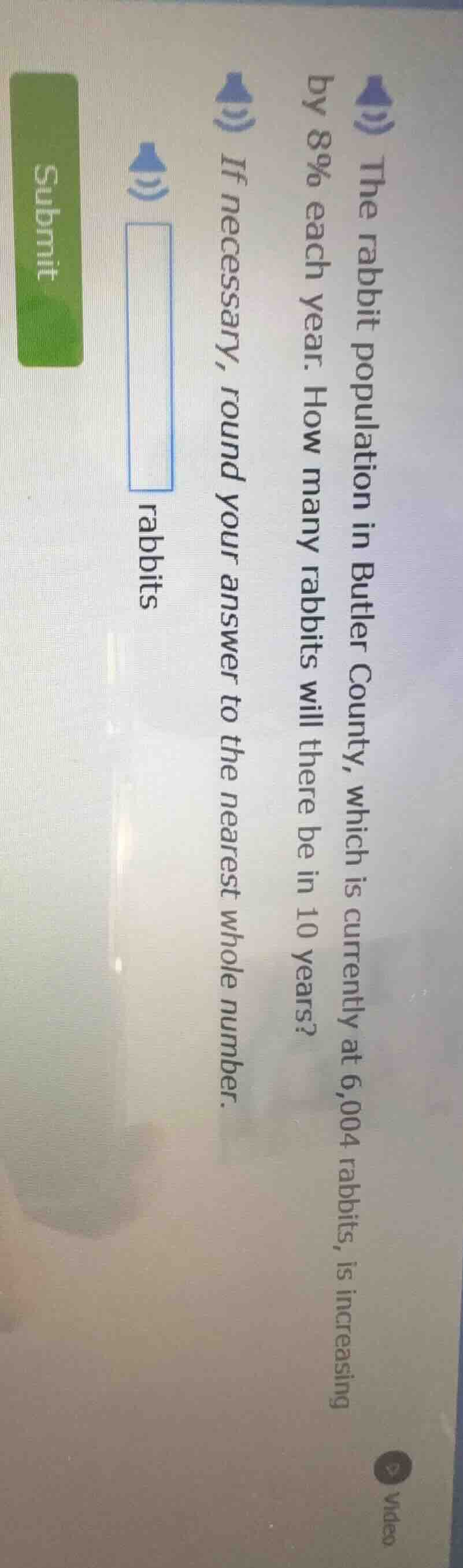 the rabbit population in butler county, which is currently at 6,004 rab…