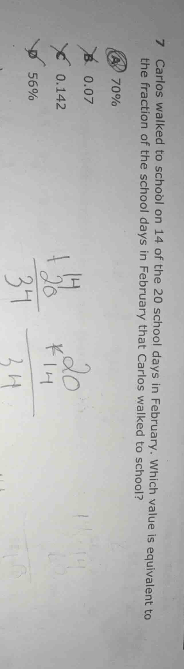 7 carlos walked to school on 14 of the 20 school days in february. whic…