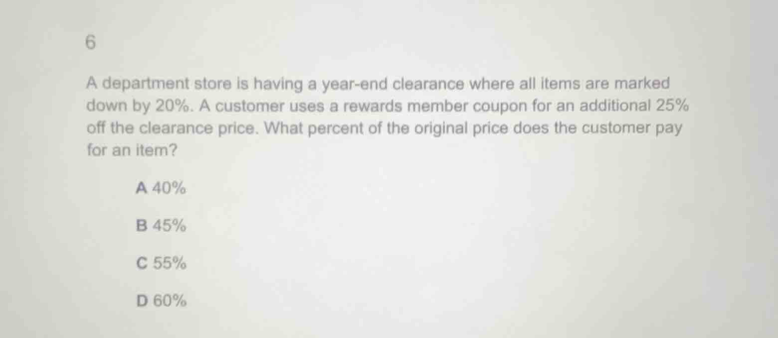 6 a department store is having a year - end clearance where all items a…