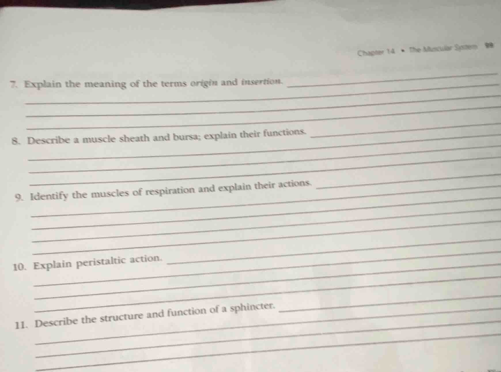 7. explain the meaning of the terms origin and insertion. 8. describe a…
