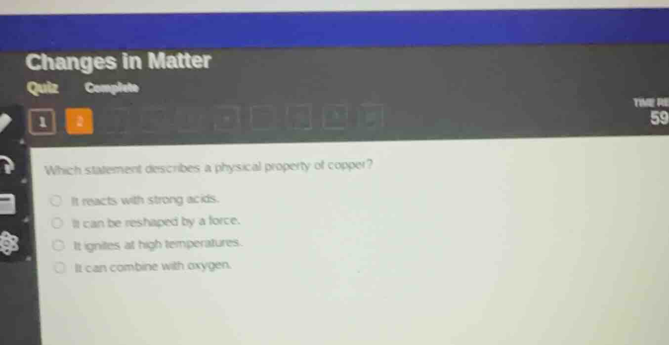 changes in matter quiz complete which statement describes a physical pr…