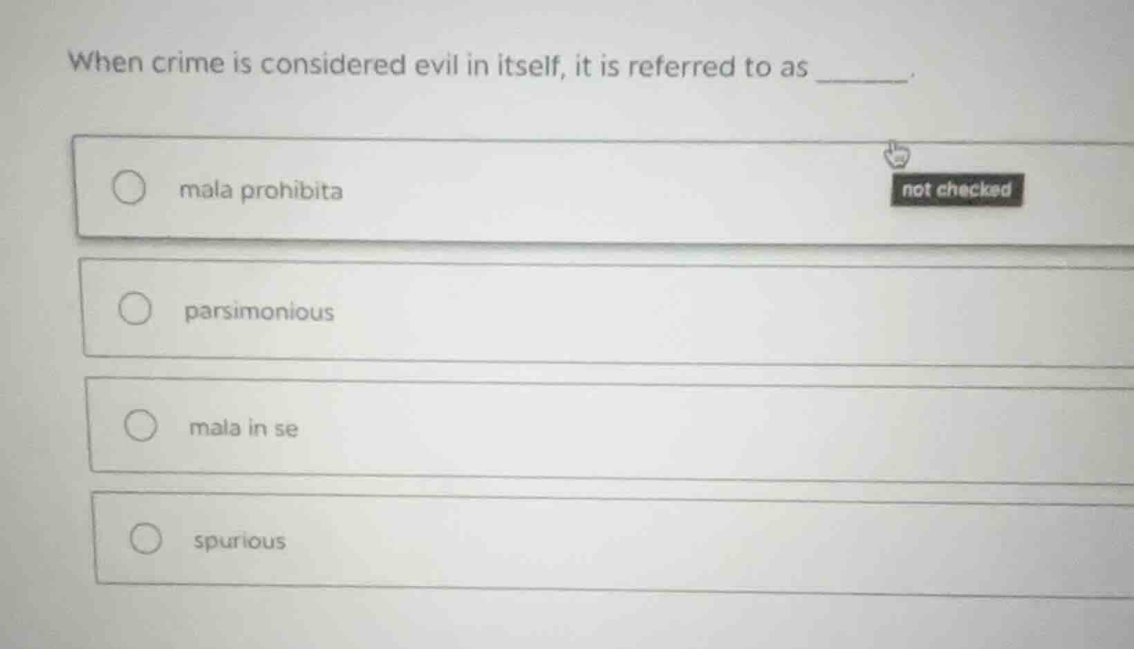 when crime is considered evil in itself, it is referred to as ______. m…