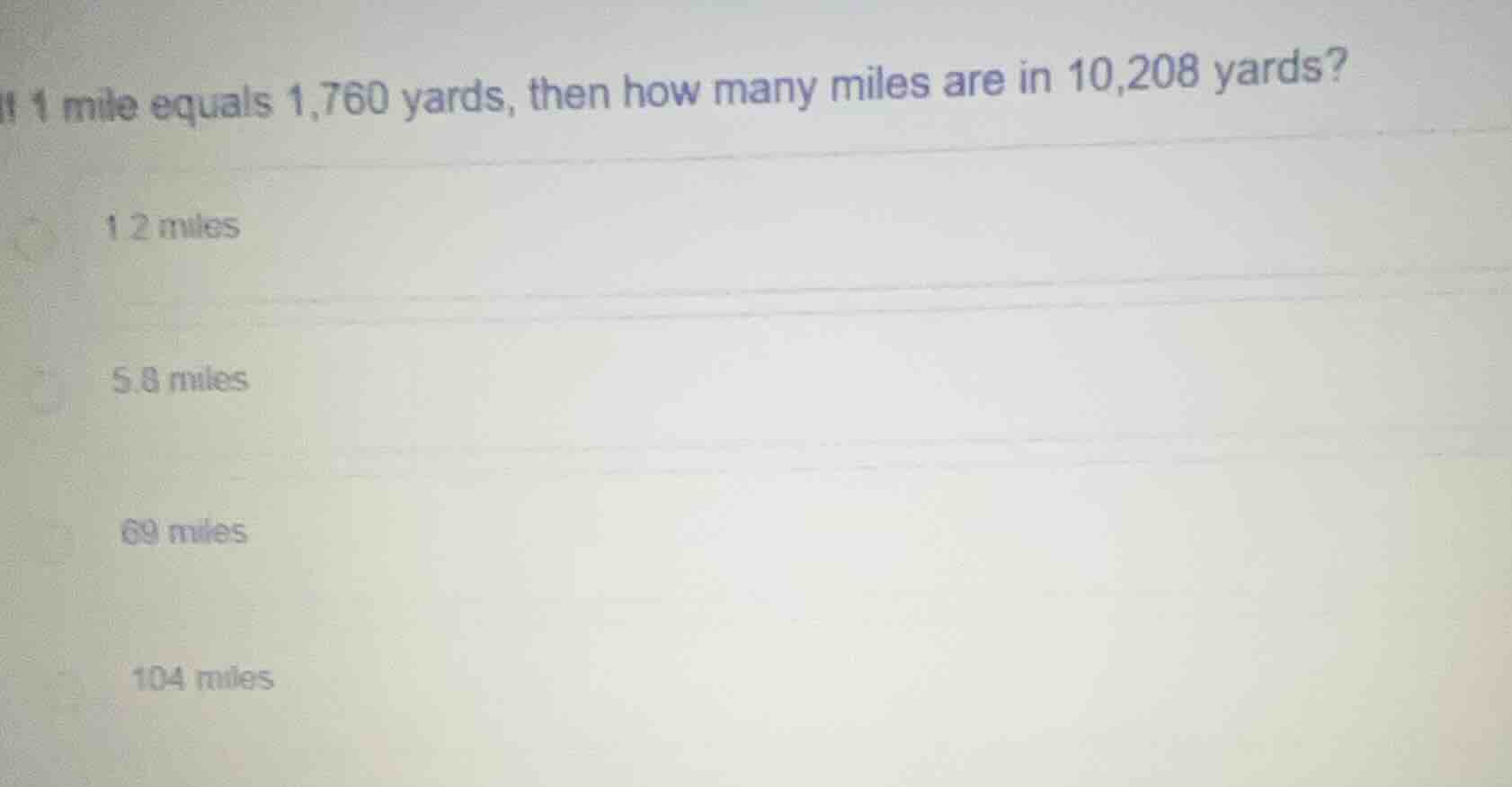 if 1 mile equals 1,760 yards, then how many miles are in 10,208 yards? …