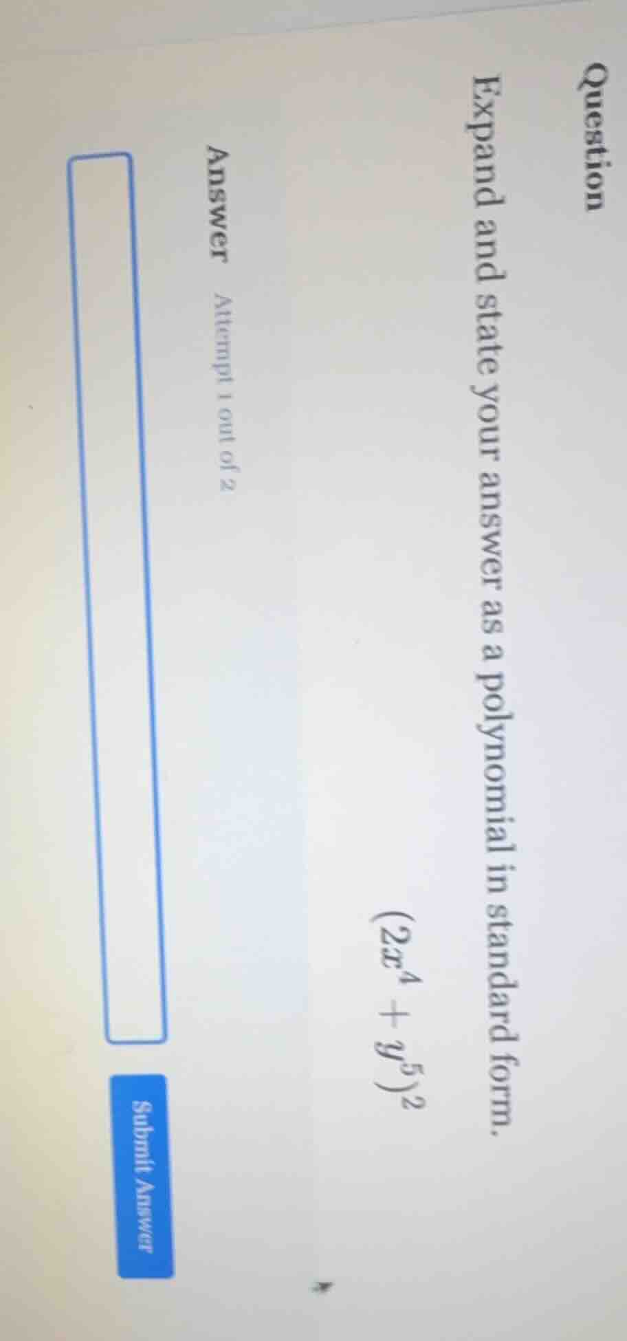 question expand and state your answer as a polynomial in standard form.…