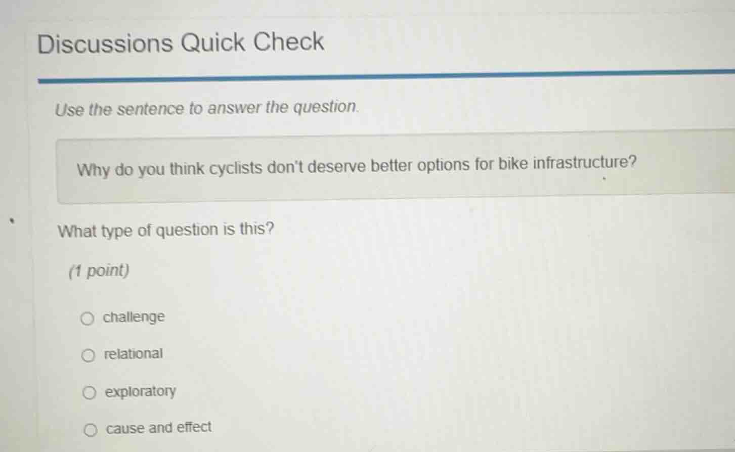 discussions quick check use the sentence to answer the question. why do…