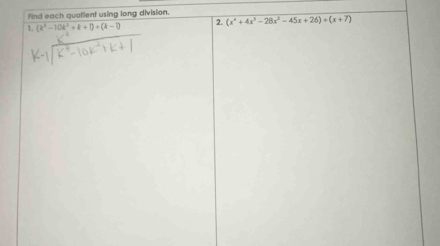 find each quotient using long division. 1. ((k^{3}-10k^{2}+k + 1)div(k …