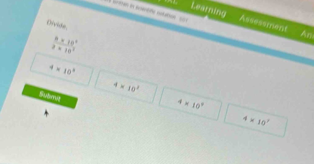 divide, \\frac{8 \\times 10^{9}}{2 \\times 10^{2}} options: 4 \\times 1…