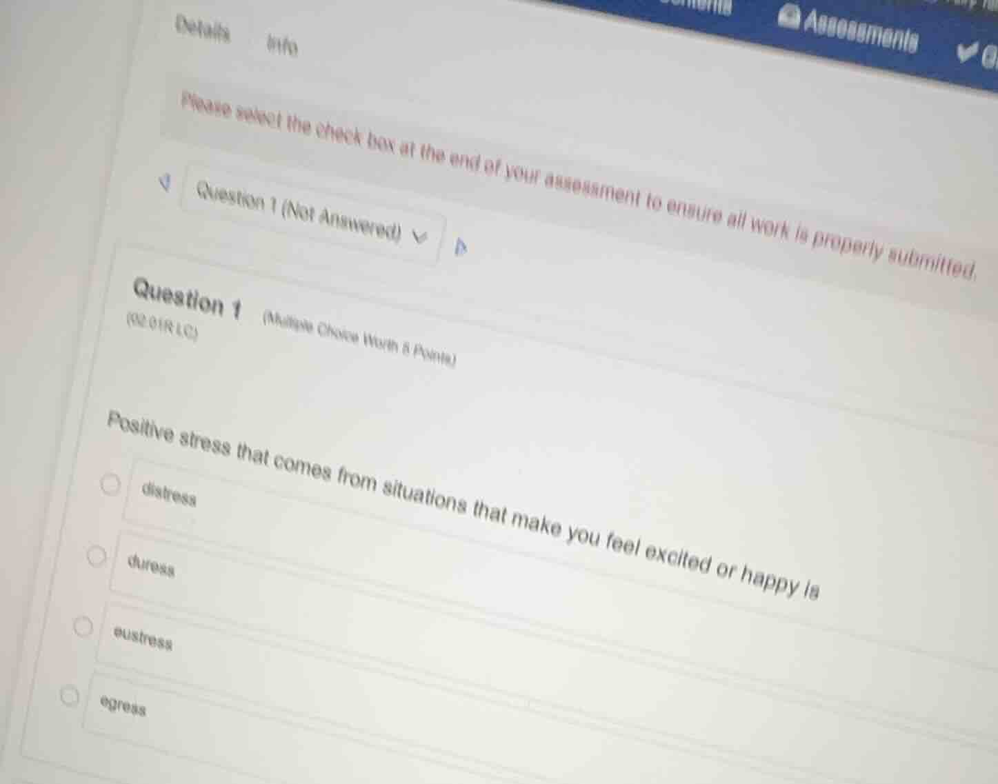 question 1 (multiple choice worth 5 points) positive stress that comes …