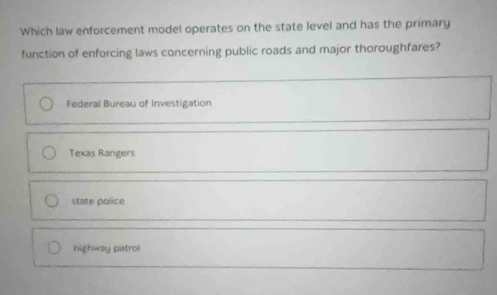 which law enforcement model operates on the state level and has the pri…
