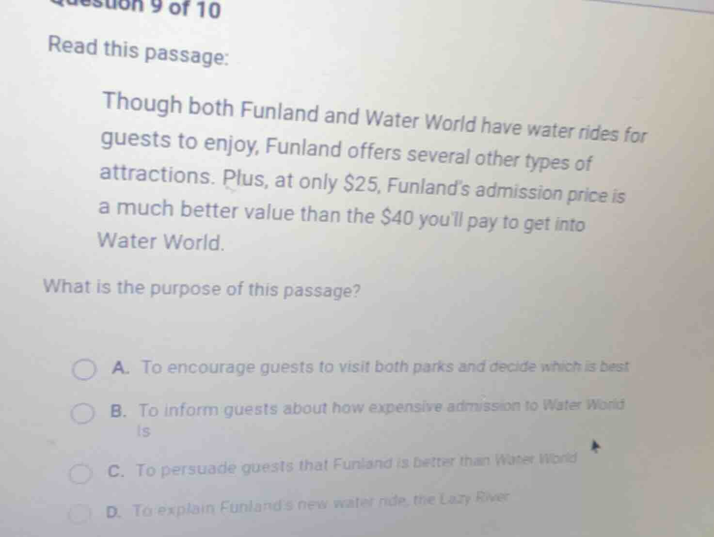 question 9 of 10 read this passage: though both funland and water world…