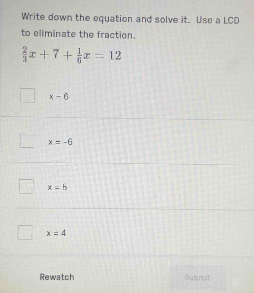 write down the equation and solve it. use a lcd to eliminate the fracti…