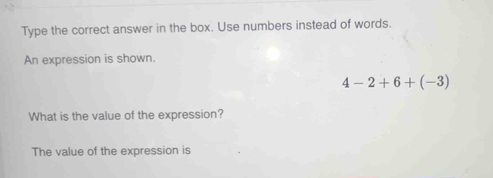 type the correct answer in the box. use numbers instead of words. an ex…