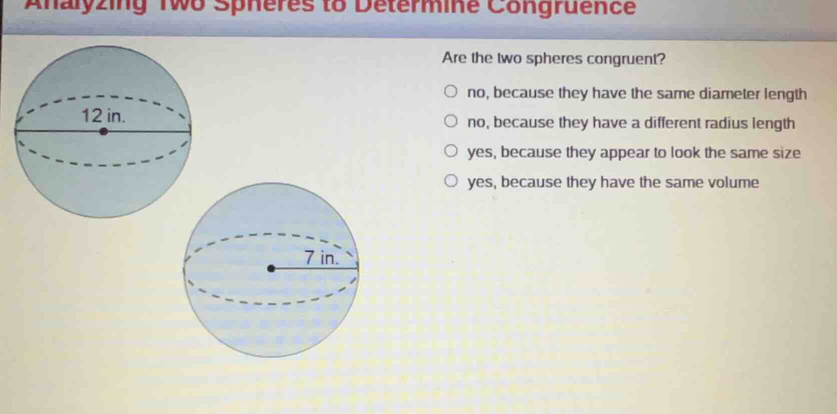 analyzing two spheres to determine congruence are the two spheres congr…