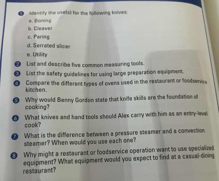 1 identify the use(s) for the following knives: a. boning b. cleaver c.…