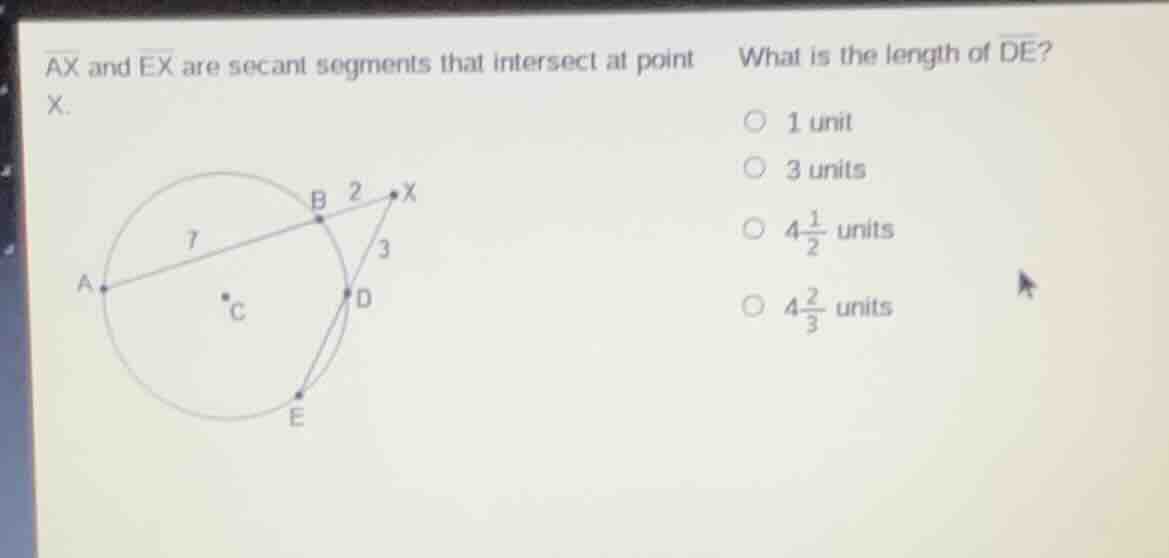 ax and ex are secant segments that intersect at point x. what is the le…