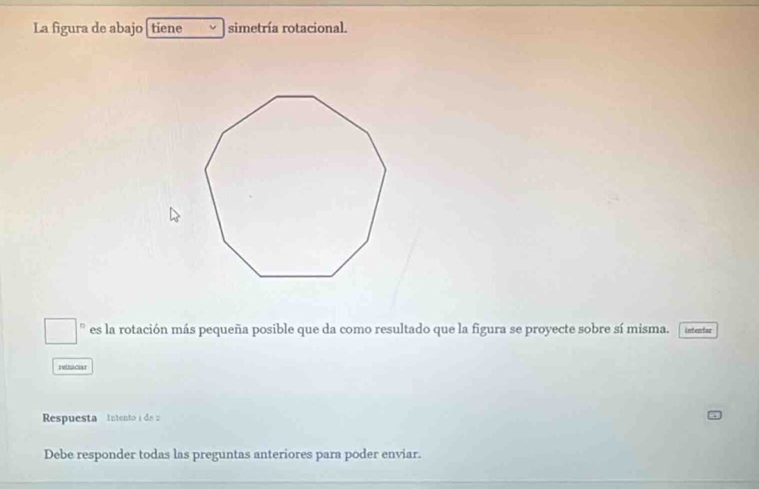 la figura de abajo tiene simetría rotacional. figura de un octágono reg…