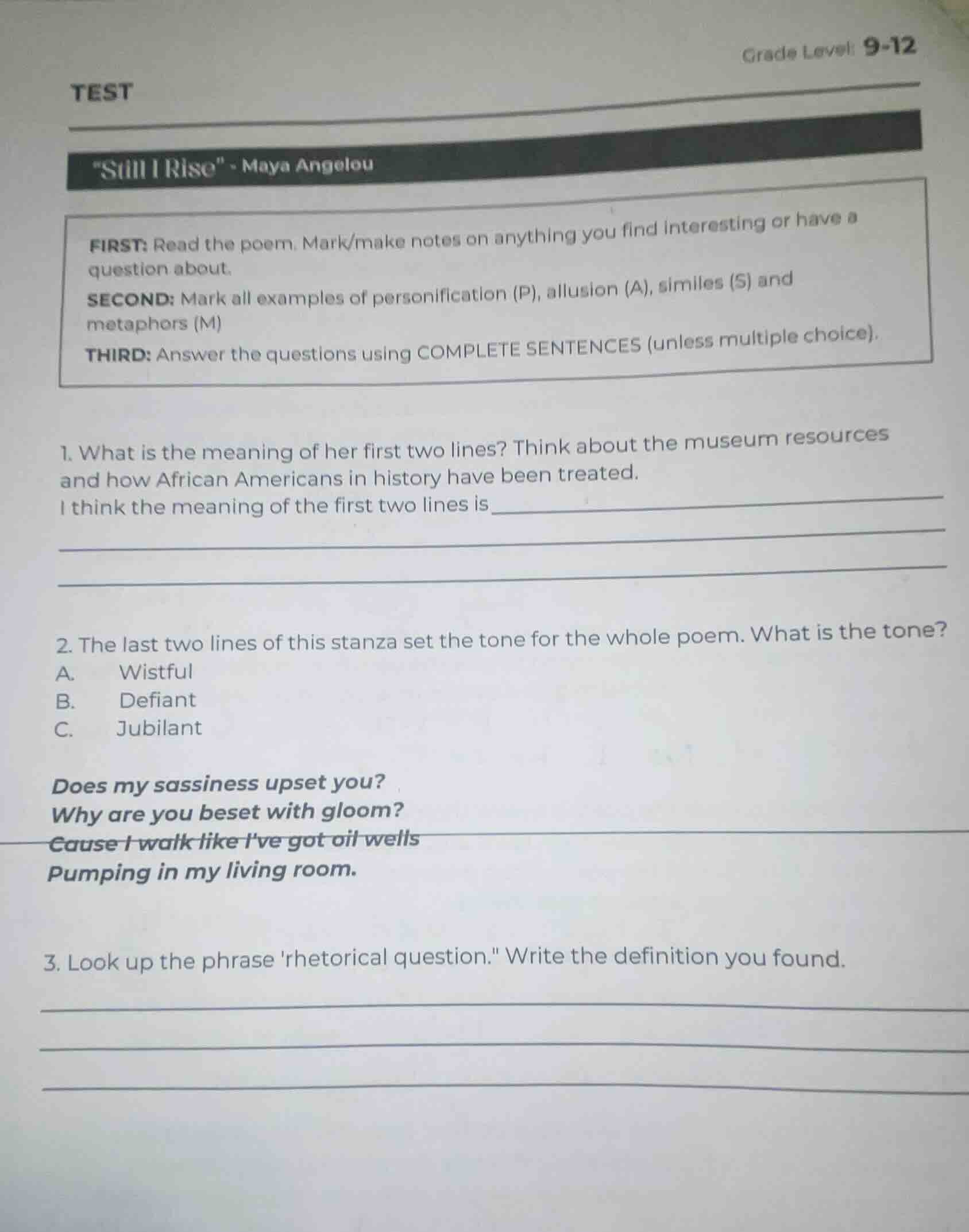 test grade level: 9-12 \still i rise\ - maya angelou first: read the po…