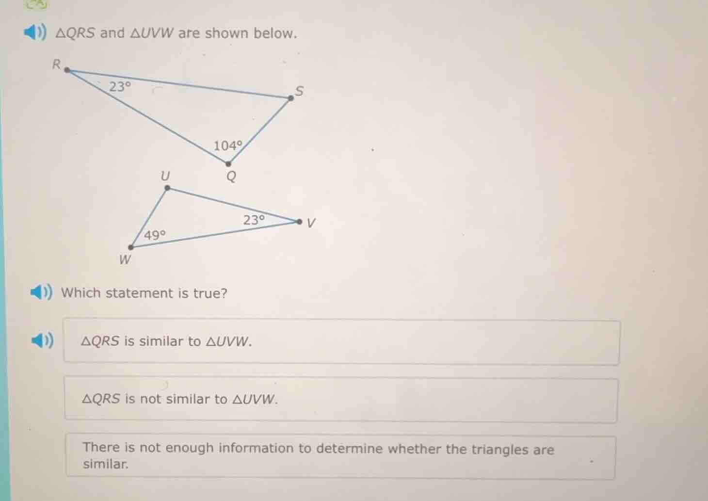 △qrs and △uvw are shown below. which statement is true? △qrs is similar…