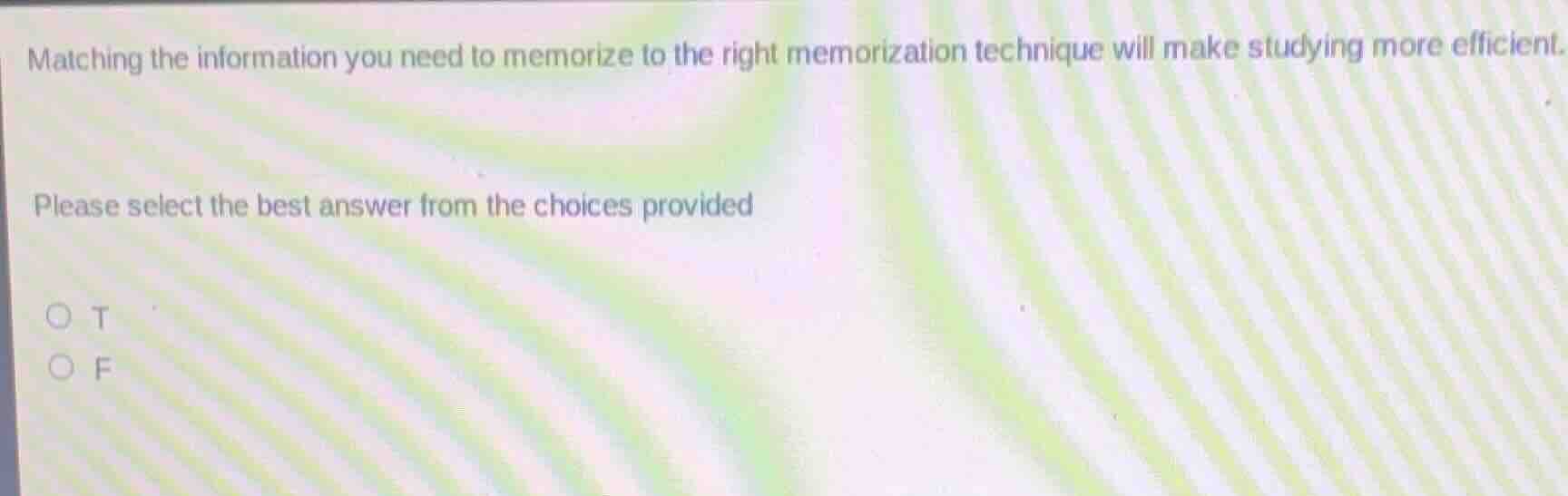 matching the information you need to memorize to the right memorization…