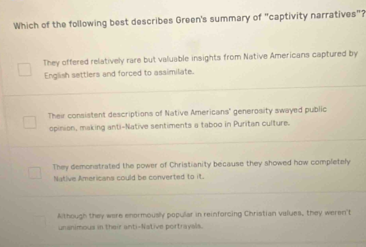 which of the following best describes greens summary of \captivity narr…