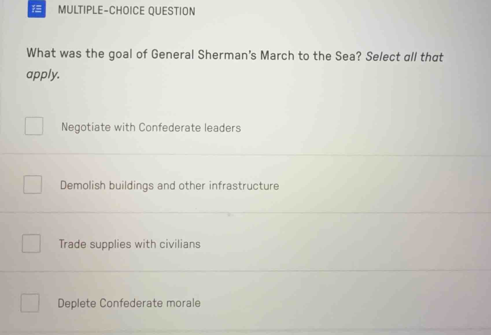 multiple-choice question what was the goal of general sherman’s march t…