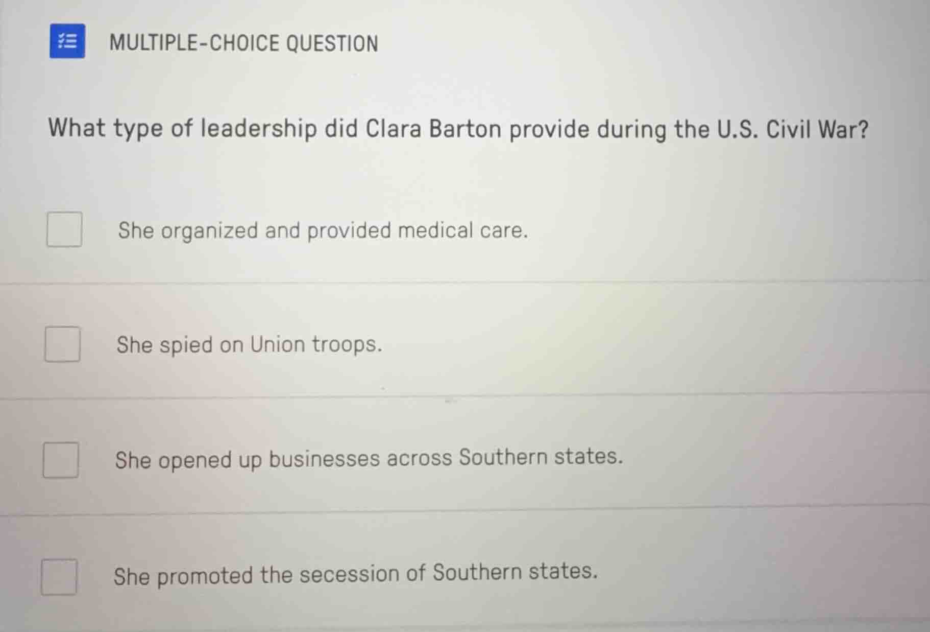 multiple-choice question what type of leadership did clara barton provi…