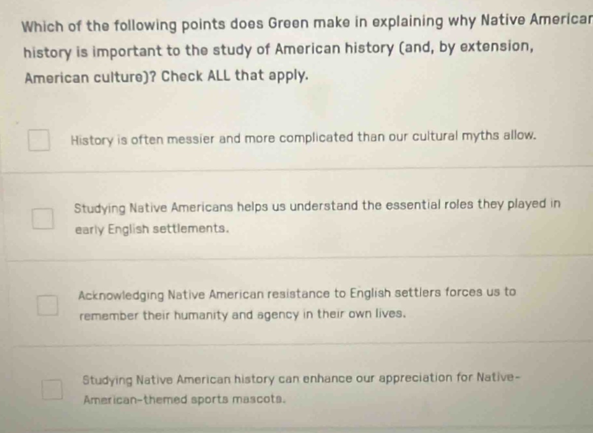 which of the following points does green make in explaining why native …