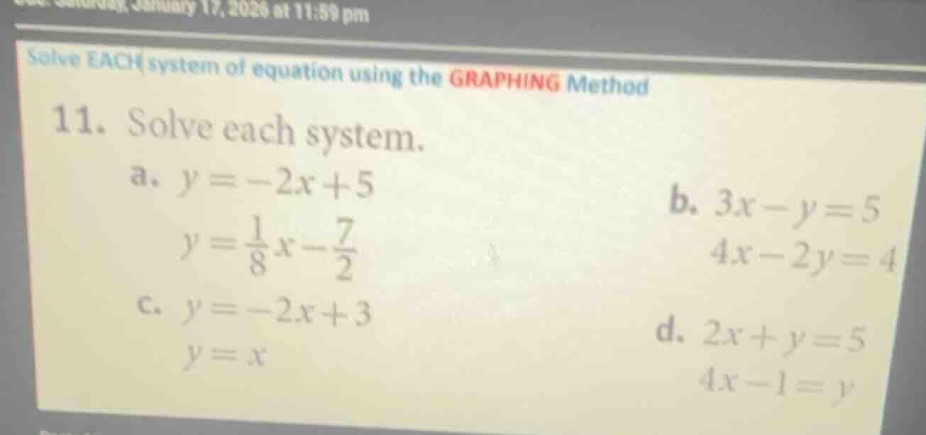 solve each system of equation using the graphing method 11. solve each …