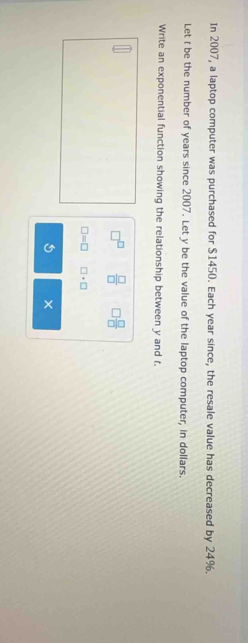 in 2007, a laptop computer was purchased for $1450. each year since, th…