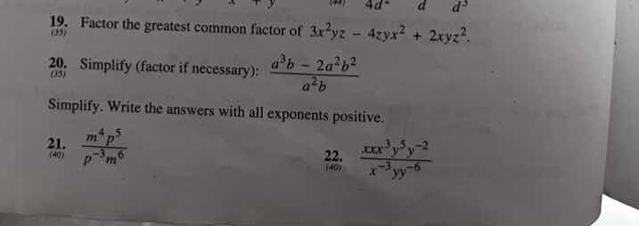 19. factor the greatest common factor of ( 3x^2yz - 4zyx^2 + 2xyz^2 ). …