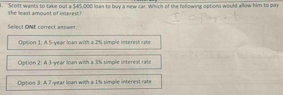 8. scott wants to take out a $45,000 loan to buy a new car. which of th…