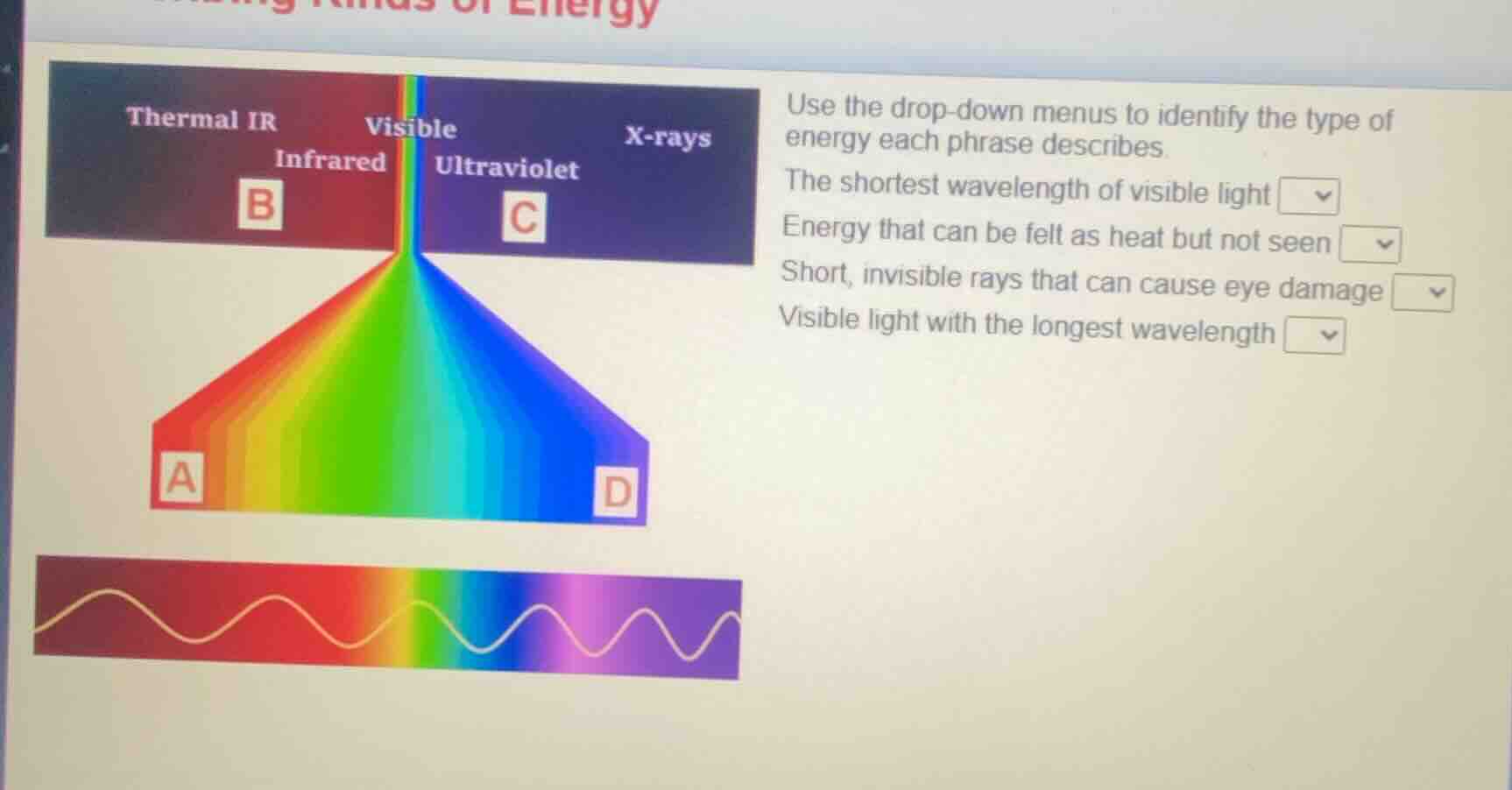 use the drop - down menus to identify the type of energy each phrase de…