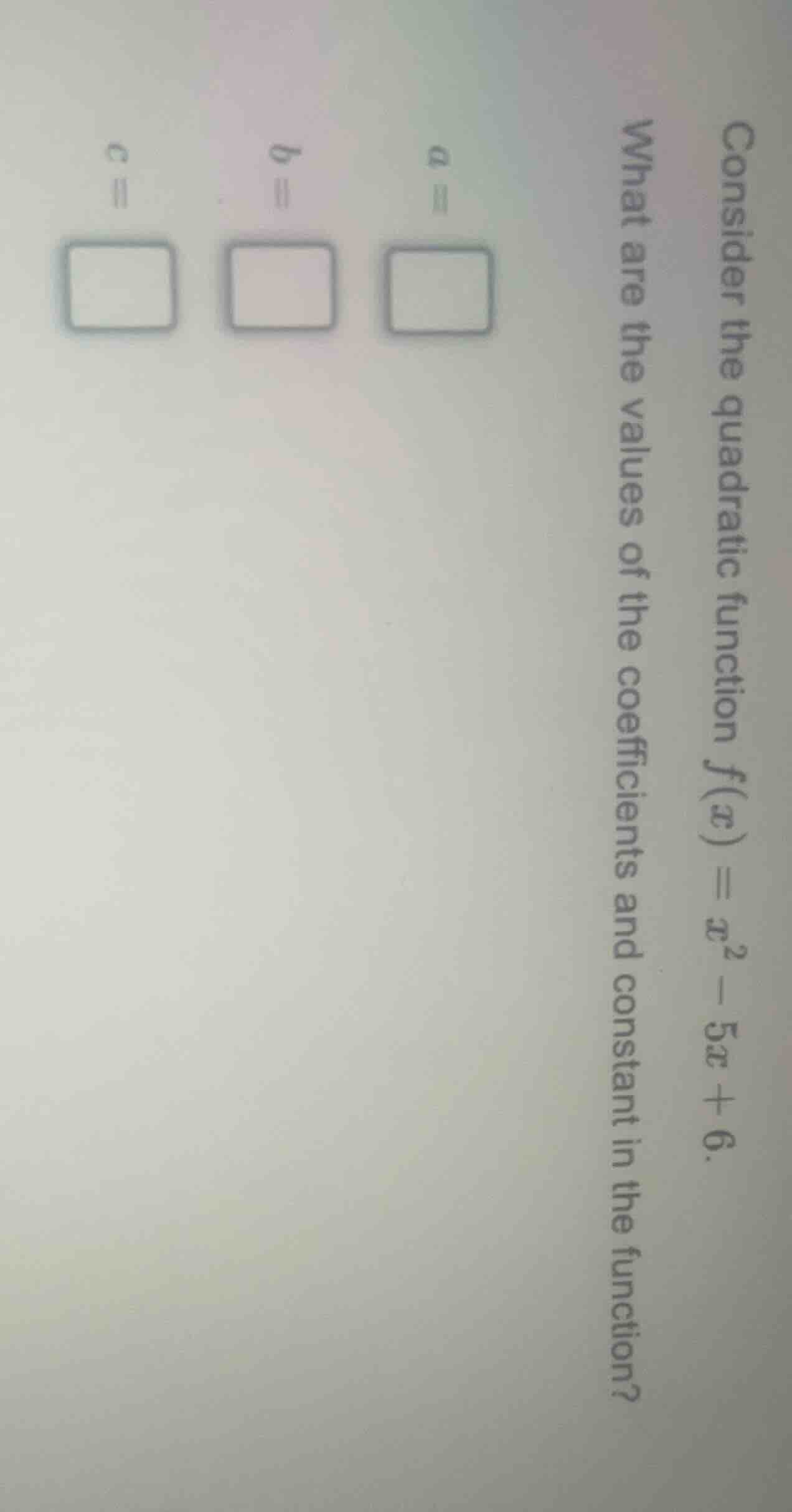 consider the quadratic function $f(x) = x^2 - 5x + 6$. what are the val…