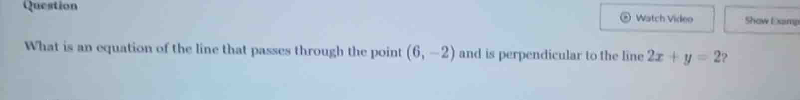 question what is an equation of the line that passes through the point …