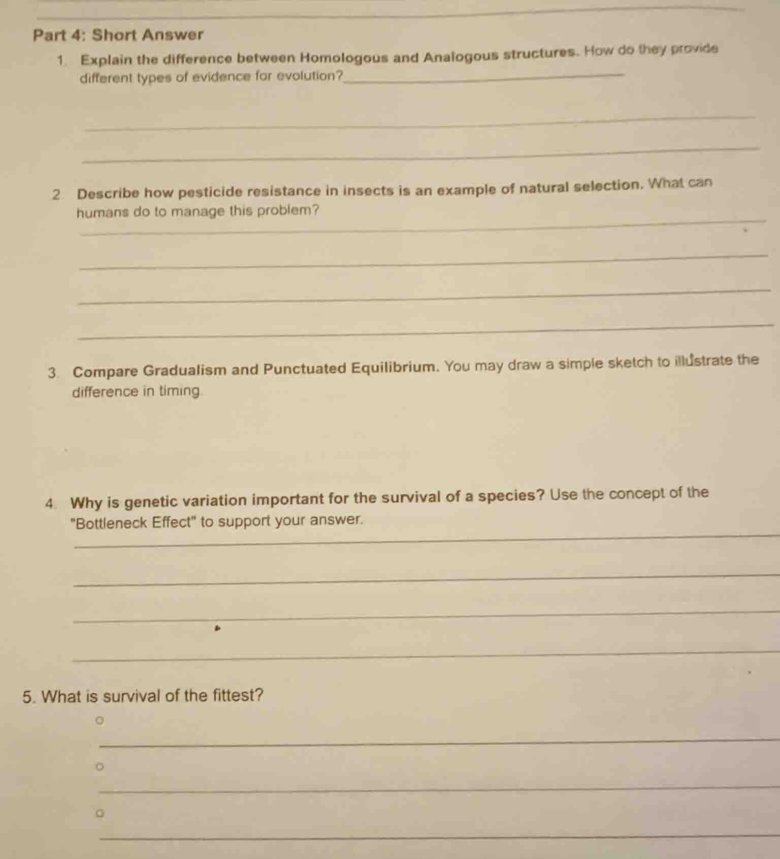 part 4: short answer 1. explain the difference between homologous and a…