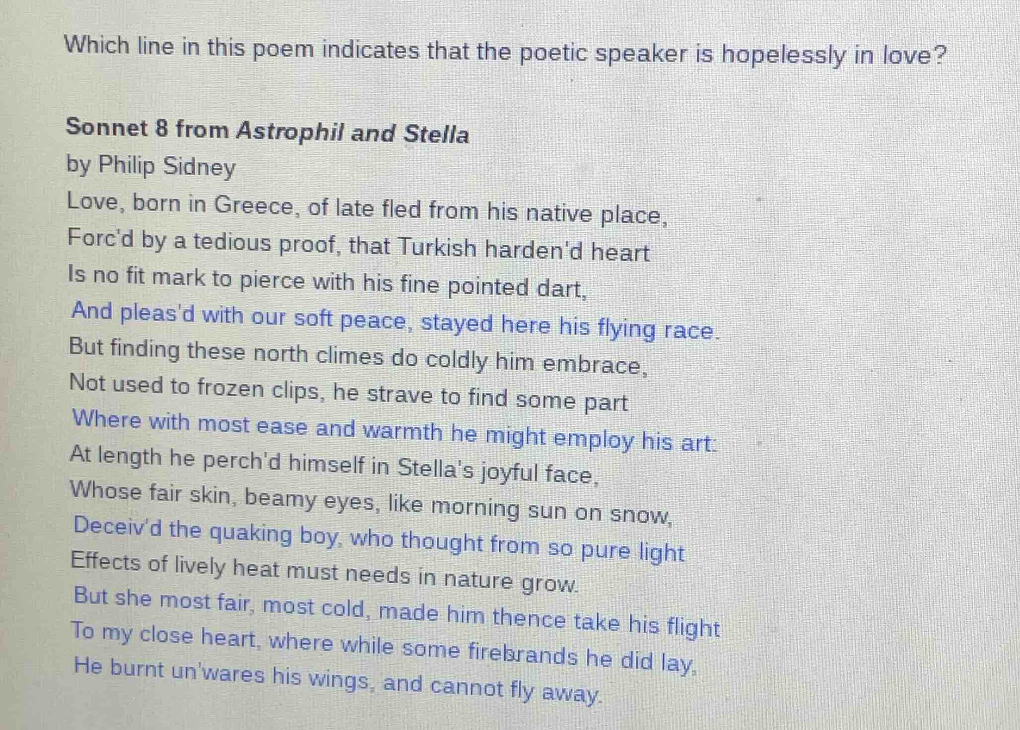 which line in this poem indicates that the poetic speaker is hopelessly…