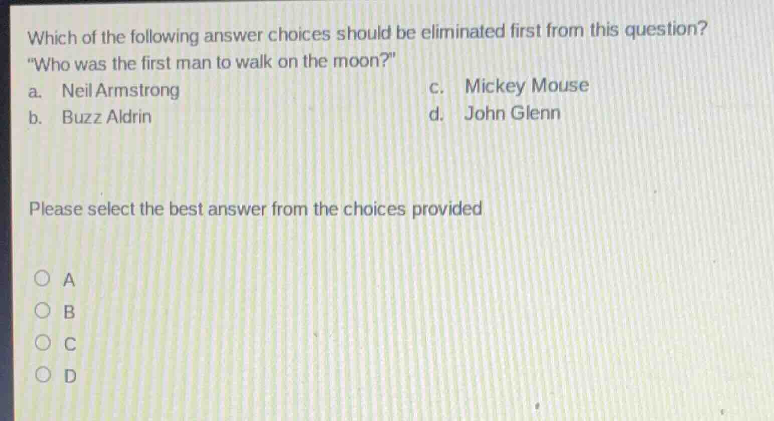 which of the following answer choices should be eliminated first from t…