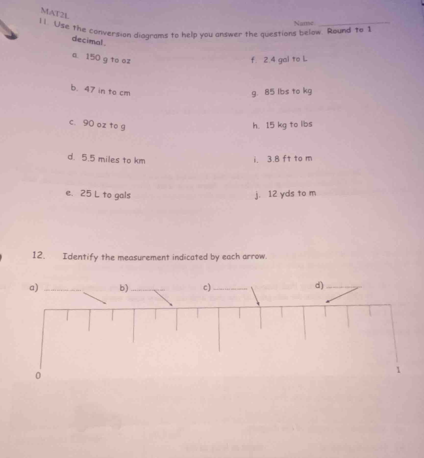 mat2l name 11. use the conversion diagrams to help you answer the quest…