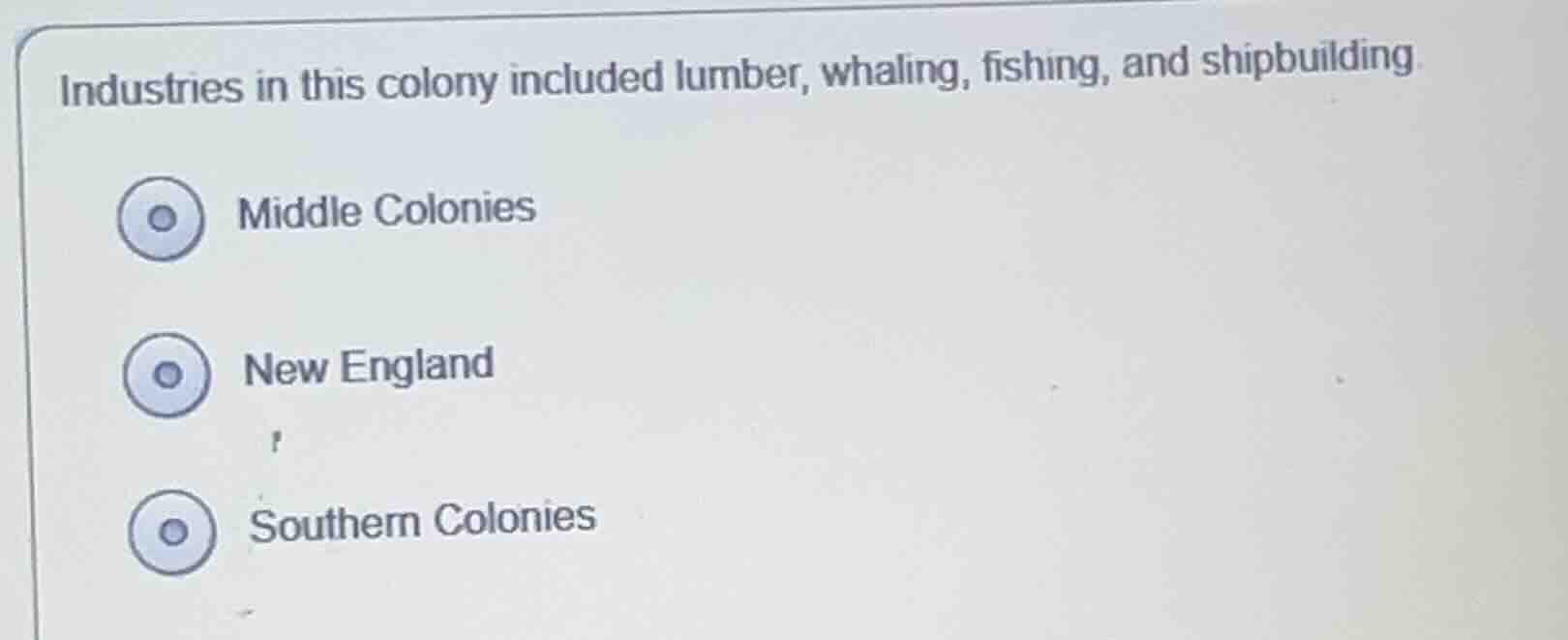 industries in this colony included lumber, whaling, fishing, and shipbu…