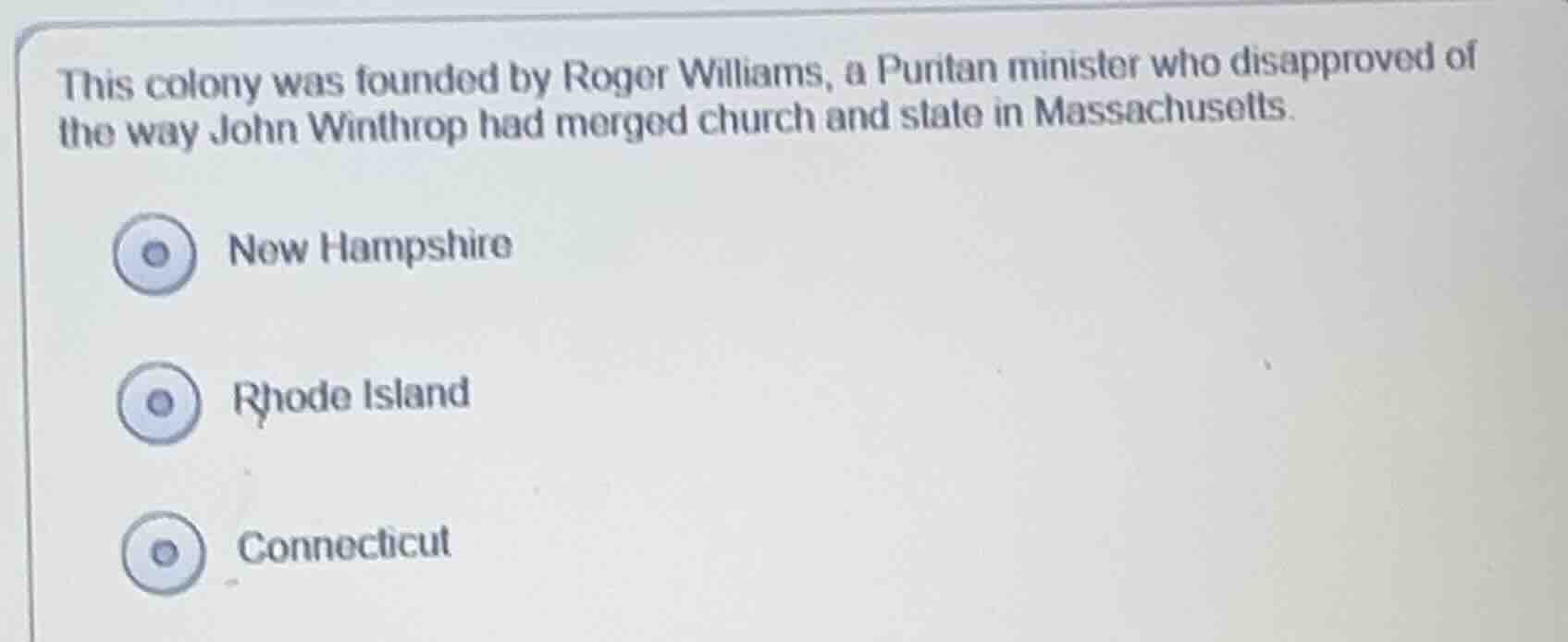 this colony was founded by roger williams, a puntan minister who disapp…