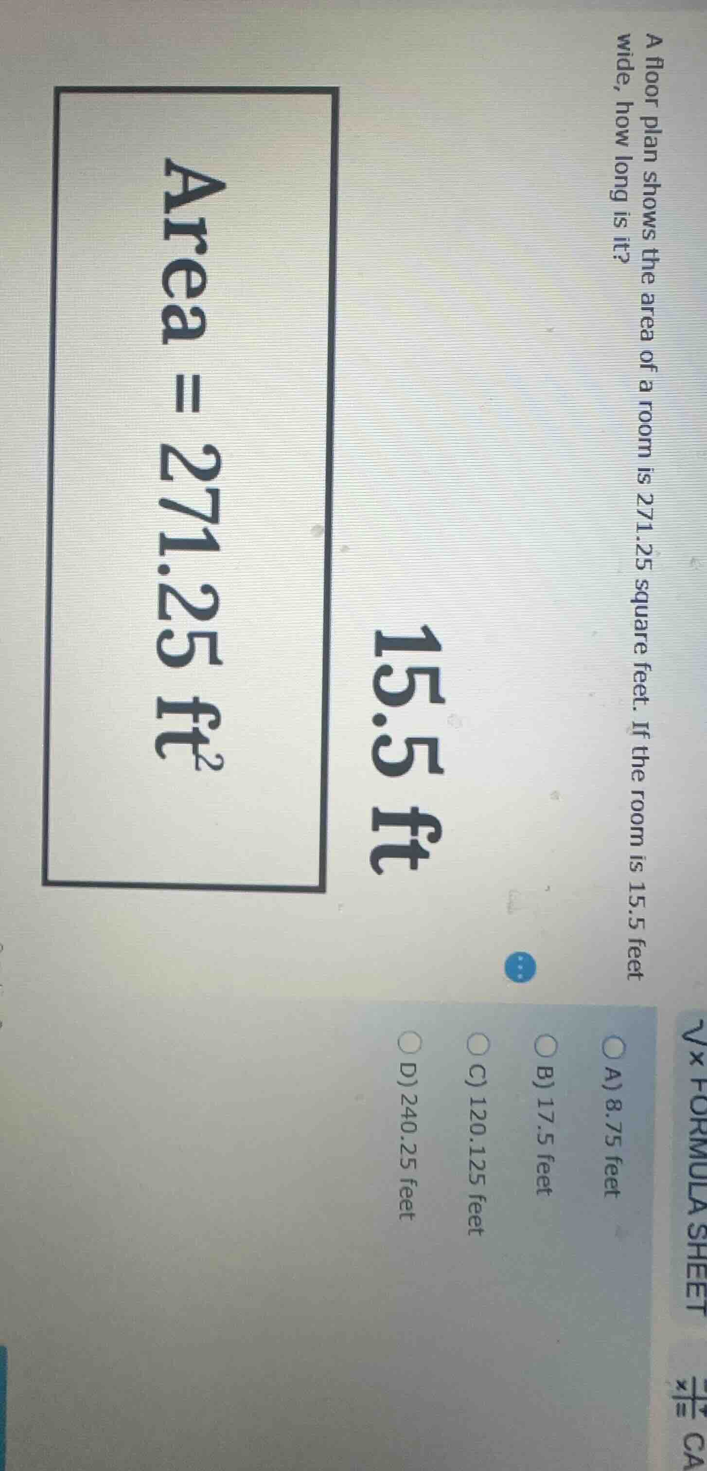 a floor plan shows the area of a room is 271.25 square feet. if the roo…
