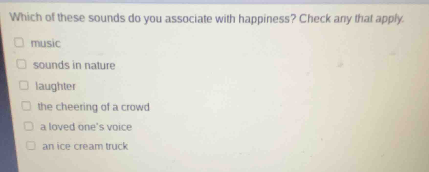 which of these sounds do you associate with happiness? check any that a…