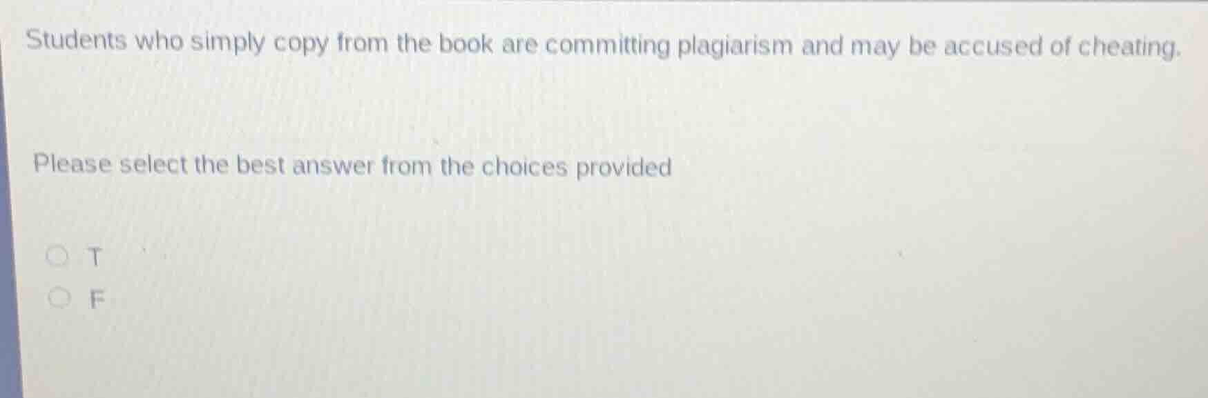 students who simply copy from the book are committing plagiarism and ma…