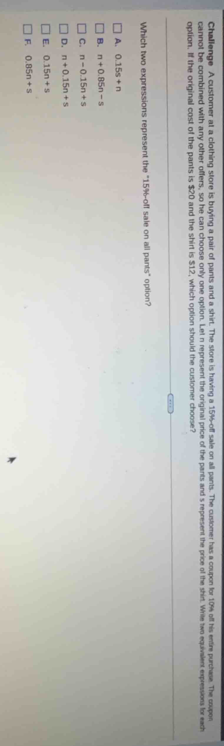 challenge a customer at a clothing store is buying a pair of pants and …